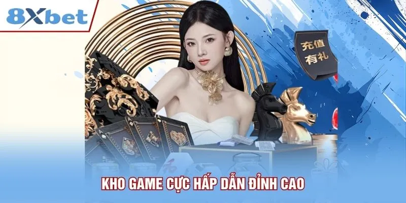 Kho game cực hấp dẫn đỉnh cao