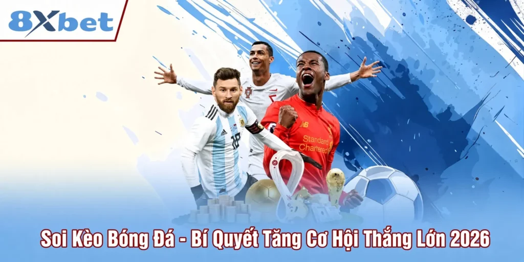 Soi kèo bóng đá