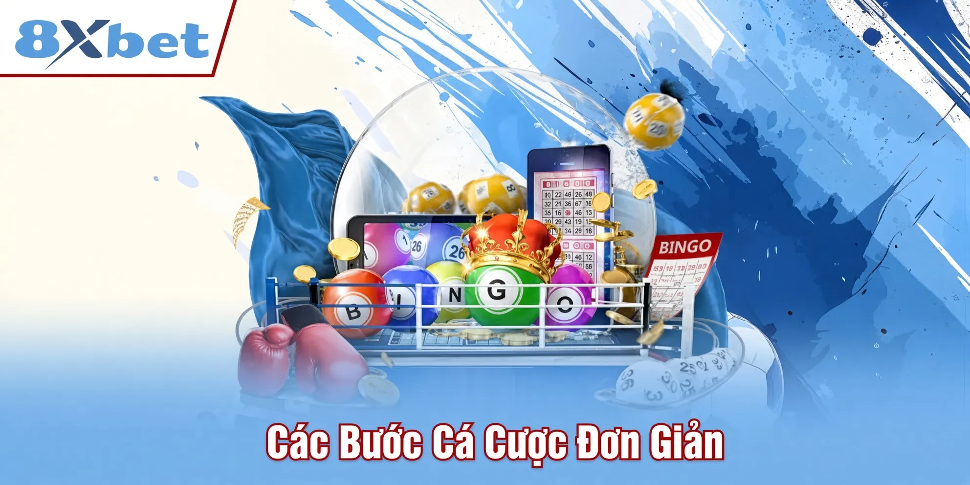Các bước cá cược đơn giản