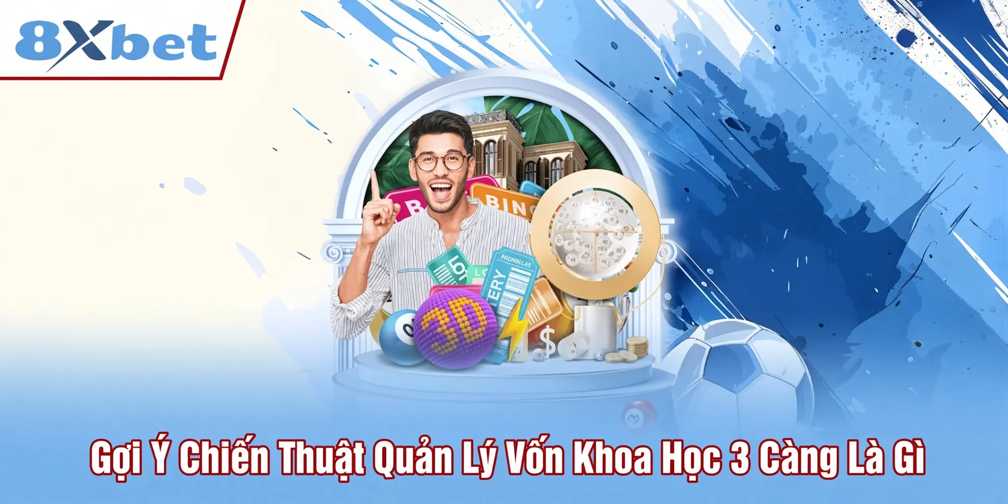 Gợi ý cách phân bổ bộ số Vietlott theo tỷ lệ toán học tại 8xbet