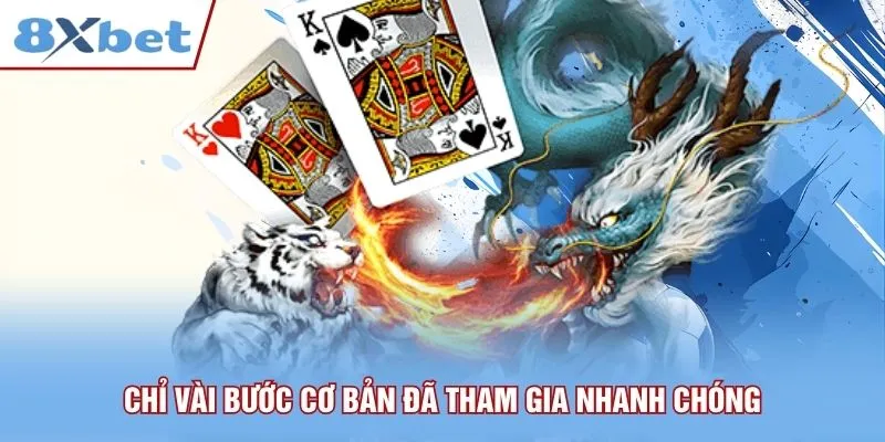 Chỉ vài bước cơ bản đã tham gia nhanh chóng